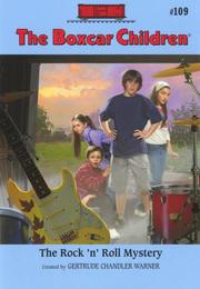 Cover of: The Rock 'n' Roll Mystery (Boxcar Children Mysteries) by Gertrude Chandler Warner
