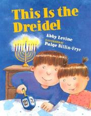 Cover of: This is the dreidel by Abby Levine