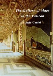 Cover of: The Gallery of Maps in the Vatican