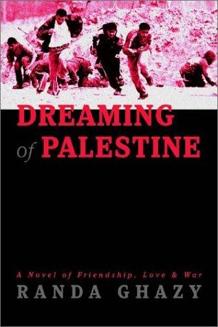 Dreaming of Palestine by Randa Ghazy