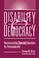 Cover of: Disability and Democracy