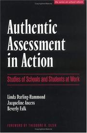 Cover of: Authentic assessment in action: studies of schools and students at work