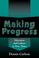 Cover of: Making Progress