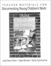 Cover of: Teacher Materials for Documenting Young Children's Work: Using Windows on Learning