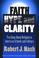 Cover of: Faith, Hype, and Clarity