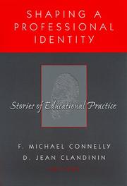 Cover of: Shaping a Professional Identity: Stories of Educational Practice