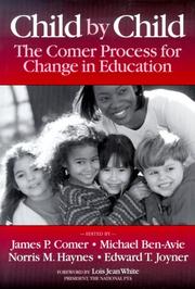 Cover of: Child by Child: The Comer Process for Change in Education