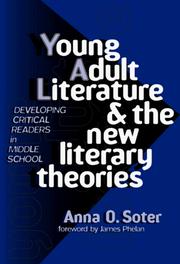 Cover of: Young Adult Literature and the New Literary Theories: Developing Critical Readers in Middle School (Language and Literacy Series (Teachers College Pr))