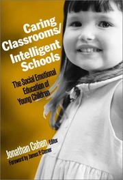 Cover of: Caring Classrooms/Intelligent Schools: The Social Emotional Education of Young Children (Social Emotional Learning, 2)