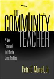 Cover of: The Community Teacher: A New Framework for Effective Urban Teaching