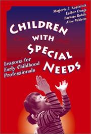Cover of: Children With Special Needs: Lessons for Early Childhood Professionals (Early Childhood Education, 82)