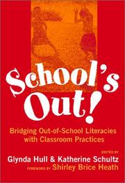Cover of: School's Out: Bridging Out-Of-School Literacies With Classroom Practice (Language and Literacy Series (Teachers College Pr))