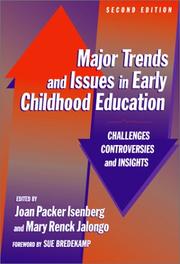 Cover of: Major Trends and Issues in Early Childhood Education: Challenges, Controversies, and Insights (Early Childhood Education, 88)