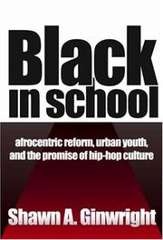 Black in School by Shawn A. Ginwright