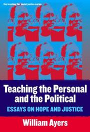 Cover of: Teaching the Personal and the Political by William Ayers