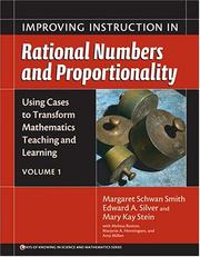 Cover of: Improving Instruction In Rational Numbers and Proportionality by Margaret Schwan Smith, Edward A. Silver, Mary Kay Stein, Melissa Boston, Marjorie A. Henningsen, Amy F. Hillen