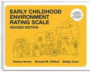 Cover of: Early Childhood Environment Rating Scale by Thelma Harms, Richard M. Clifford, Debby Cryer, Thelma Harms, Richard M. Clifford, Debby Cryer