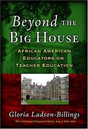 Cover of: Beyond The Big House by Gloria Ladson-Billings