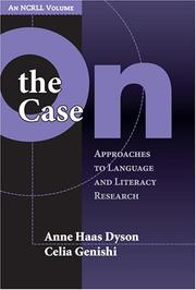 Cover of: On The Case: Approaches To Language And Literacy Research (Language and Literacy Series (Teachers College Pr))