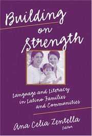 Cover of: Building on strength: language and literacy in Latino families and communities