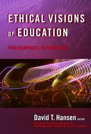 Cover of: Ethical Visions of Education: Philosophy in Practice