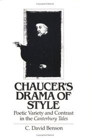 Cover of: Chaucer's drama of style by C. David Benson