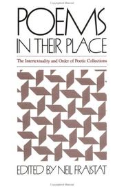 Cover of: Poems in Their Place: The Intertextuality and Order of Poetic Collections