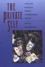 Cover of: The Private self by edited by Shari Benstock.