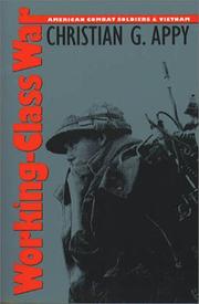 Cover of: Working-class war: American combat soldiers and Vietnam