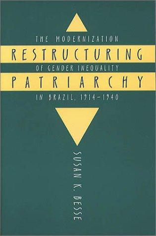 Restructuring patriarchy by Susan K. Besse