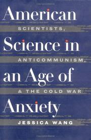 Cover of: American science in an age of anxiety by Jessica Wang
