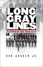 Cover of: Long Gray Lines by Rod Jr. Andrew