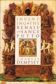 Cover of: Inventing the Renaissance Putto (Bettie Allison Rand Lectures in Art History) by Charles Dempsey