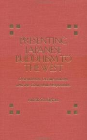 Cover of: Presenting Japanese Buddhism to the West: Orientalism, Occidentalism, and the Columbian Exposition