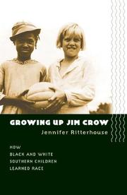 Growing up Jim Crow by Jennifer Lynn Ritterhouse