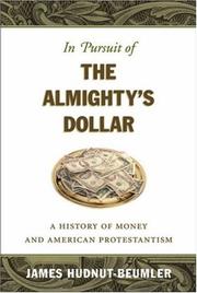 In Pursuit of the Almighty's Dollar