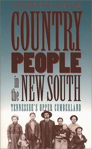 Cover of: Country people in the new south: Tennessee's Upper Cumberland