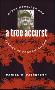 Cover of: A Tree Accurst by Daniel W. Patterson
