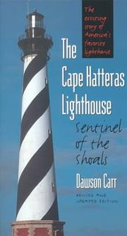 The Cape Hatteras lighthouse by Dawson Carr