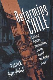 Cover of: Reforming Chile by Patrick Barr-Melej