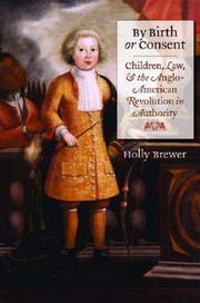 Cover of: By Birth or Consent by Holly Brewer