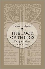 Cover of: The look of things: poetry and vision around 1900
