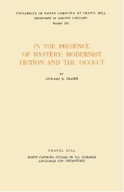 Cover of: In the presence of mystery: modernist fiction and the occult