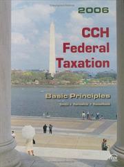 Cover of: CCH Federal Taxation: Basic Principles (2006)
