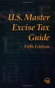Cover of: U.S. Master Excise Tax Guide, Fifth Edition (U.S. Master) by CCH Editorial Staff Publication
