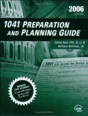 Cover of: 1041 Preparation and Planning Guide (2006) by Sidney Kess, Barbara Weltman