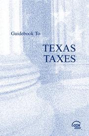 Cover of: Guidebook to Texas Taxes (Cch State Guidebooks) | Cch State Tax Law Editors