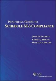 Cover of: Practical Guide to Schedule M-3 Compliance (Second Edition) (Practical Guides)