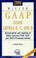 Cover of: Miller GAAP Guide Levels B, C, and D (2006) (Miller Gaap Practice Manual)