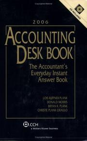 Cover of: Accounting Desk Book, 2006 (Accounting Desk Book) by Tom M. Plank, Lois Ruffner Plank, Bryan R. Plank